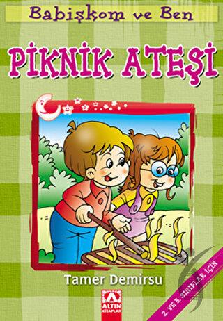 Babişkom ve Ben: Piknik Ateşi