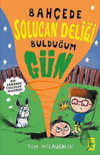 Bahçede Solucan Deliği Bulduğum Gün