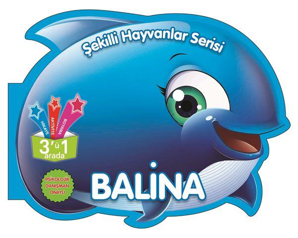 Balina - Şekilli Hayvanlar Serisi