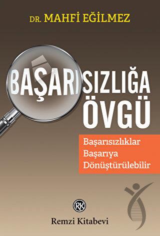 Başarısızlığa Övgü