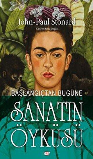 Başlangıçtan Bugu¨ne Sanatın Öyku¨su¨