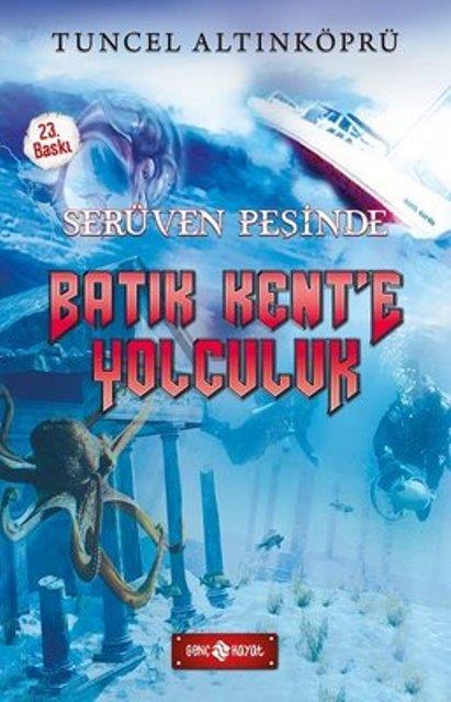 Batık Kent'e Yolculuk