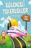 Bay Uçak - Eğlenceli Tekerlekler