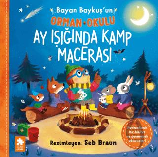 Bayan Baykuşun Orman Okulu - Ay Işığında Kamp Macerası