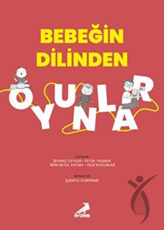 Bebeğin Dilinden Oyunlar