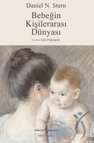Bebeğin Kişilerarası Dünyası