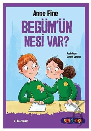 Begüm’ün Nesi Var? (Sen De Oku)
