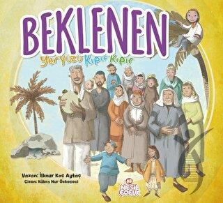 Beklenen Yeryüzü Kıpır Kıpır