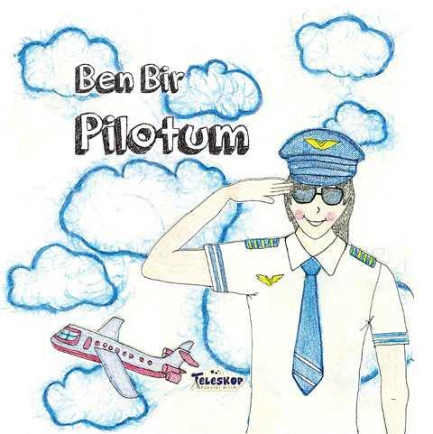 Ben Bir Pilotum