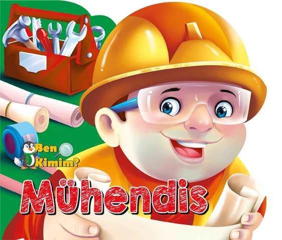 Ben Kimim? - Mühendis
