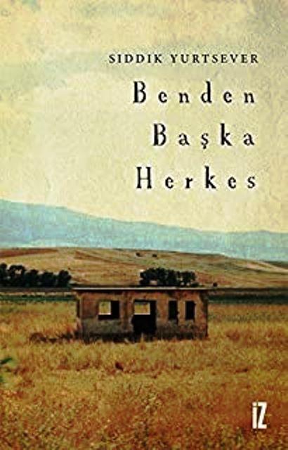 Benden Başka Herkes