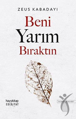 Beni Yarım Bıraktın