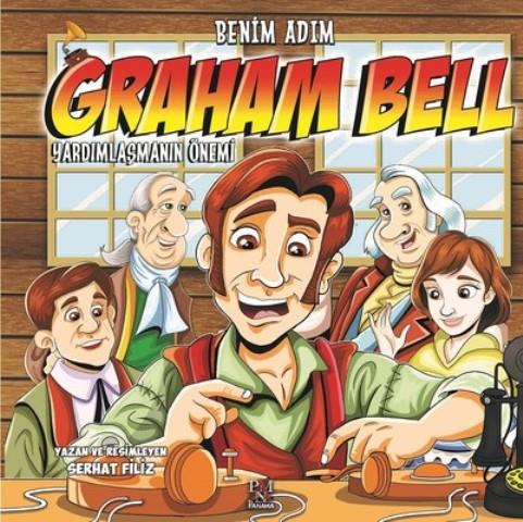 Benim Adım Graham Bell : Yardımlaşmanın Önemi