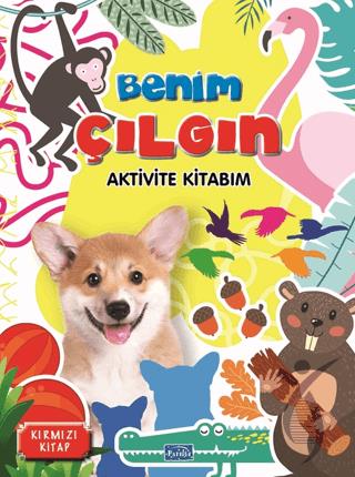 Benim Çılgın Aktivite Kitabım - Kırmızı Kitap