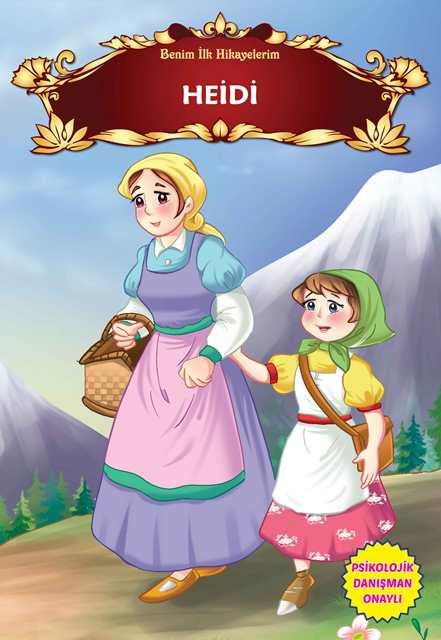 Benim İlk Hikayelerim - Heidi