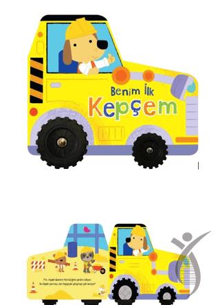 Benim İlk Kepçem – İlk Araçlarım