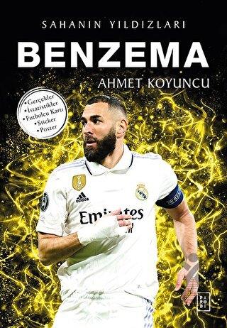 Benzema - Sahanın Yıldızları