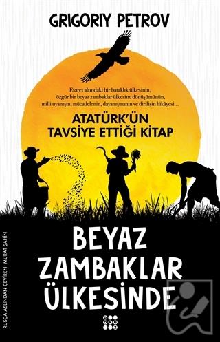 Beyaz Zambaklar Ülkesinde
