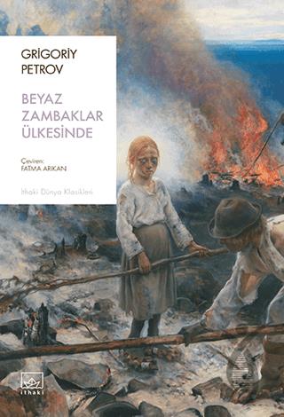 Beyaz Zambaklar Ülkesinde