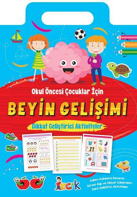BEYİN GELİŞİMİ DİKKAT GELİŞTİCİ AKTİVİTELER 