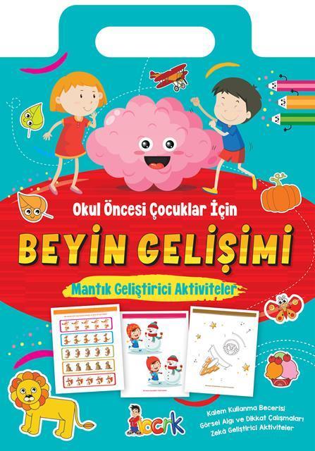 BEYİN GELİŞİMİ MANTIK GELİŞTİRİCİ AKTİVİTELER 