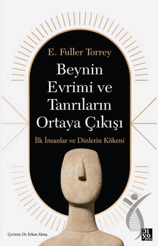 Beynin Evrimi ve Tanrıların Ortaya Çıkışı