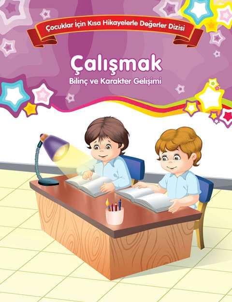 Bilinç ve Karakter Gelişimi - Çalışmak