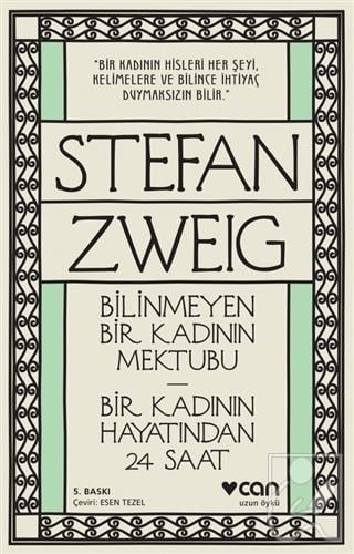 Bilinmeyen Bir Kadının Mektubu - Bir Kadının Hayatından 24 Saat