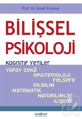 Bilişsel Psikoloji - Kognitif Yetiler