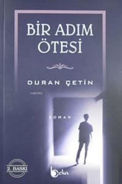 Bir Adım Ötesi