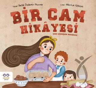 Bir Cam Hikayesi – Geri Dönüşüm Macerası