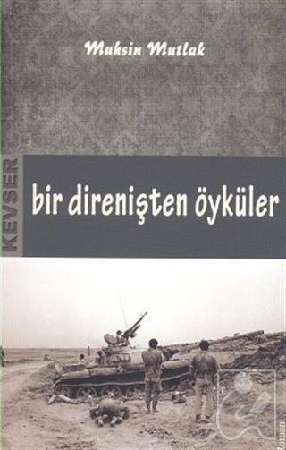 Bir Direnişten Öyküler