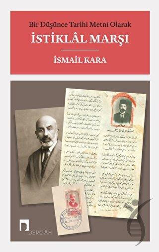 Bir Düşünce Tarihi Metni Olarak İstiklal Marşı