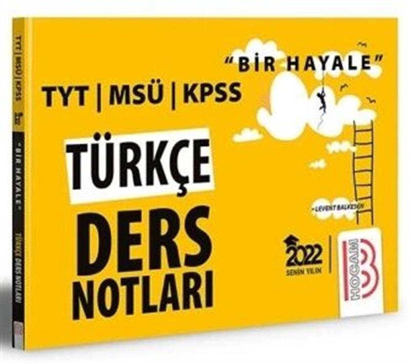 Bir Hayale Serisi TYT KPSS MSÜ Türkçe Ders Notları