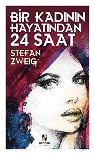 Bir Kadının Hayatından 24 Saat