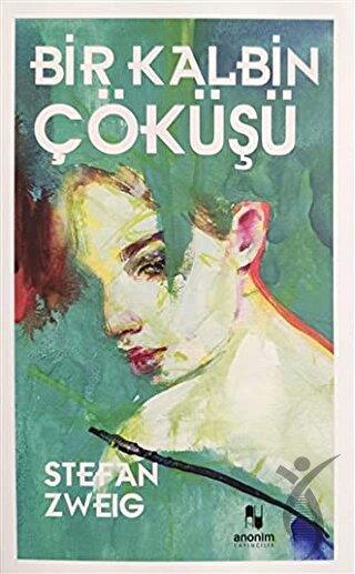 Bir Kalbin Çöküşü
