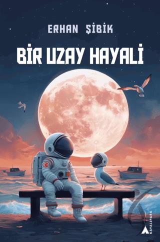 Bir Uzay Hayali