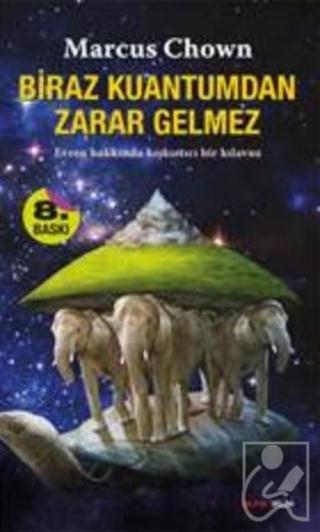 Biraz Kuantum’dan Zarar Gelmez