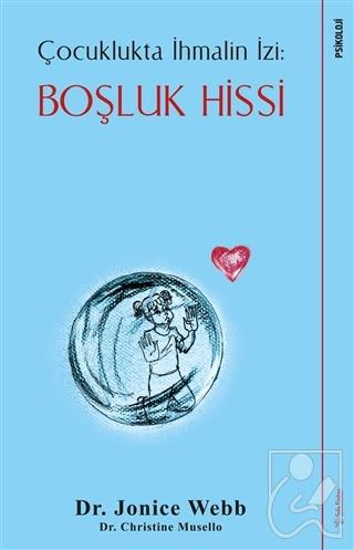 Boşluk Hissi - Çocuklukta İhmalin İzi
