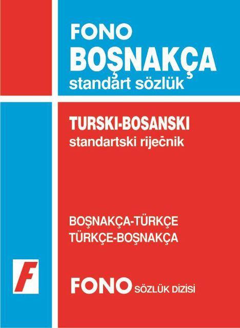 Boşnakça / Türkçe - Türkçe / Boşnakça Standart Sözlük