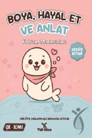 Boya Hayal Et ve Anlat - Fokun Maceraları