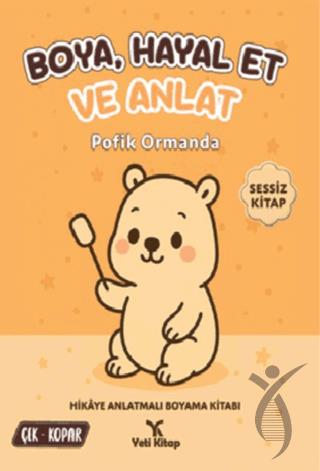 Boya Hayal Et ve Anlat - Pofik Ormanda