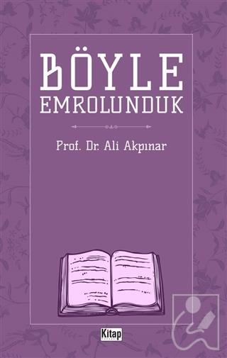 Böyle Emrolunduk