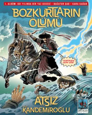 Bozkurtların Ölümü 1. Albüm