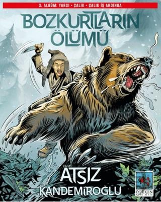 Bozkurtların Ölümü 3. Albüm