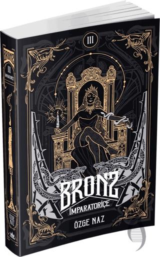 Bronz 3: İmparatoriçe