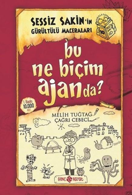 Bu Ne Biçim Ajanda? - Sessiz Sakin’in Gürültülü Maceraları 10