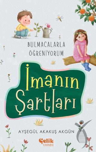 Bulmacalarla Öğreniyorum İmanın Şartları