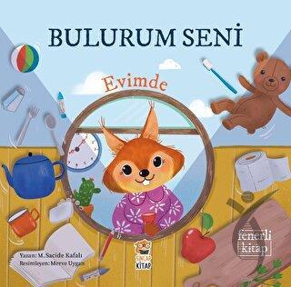 Bulurum Seni Evimde