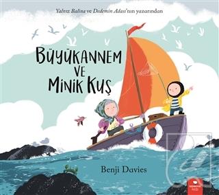 Büyükannem ve Minik Kuş